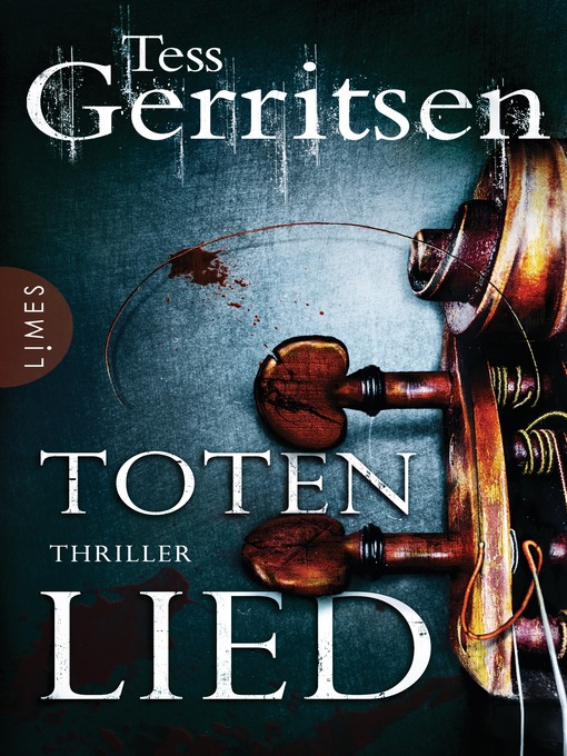 Title details for Totenlied by Tess Gerritsen - Available